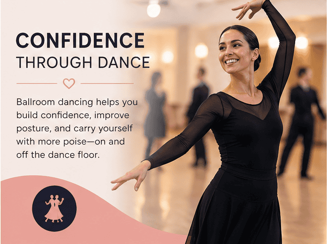 long-term benefits of ballroom dancing include confidence and posture improvement in adult dancers